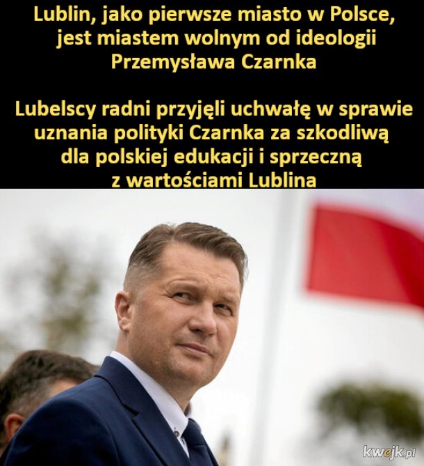 Lublin, jako pierwsze miasto w Polsce,  jest miastem wolnym od ideologii Przemysława Czarnka