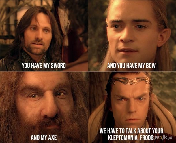 Nieładnie tak, Frodo