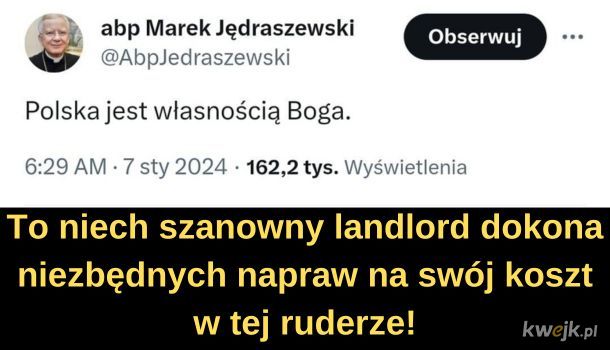 Jezus, landlordem Polski.