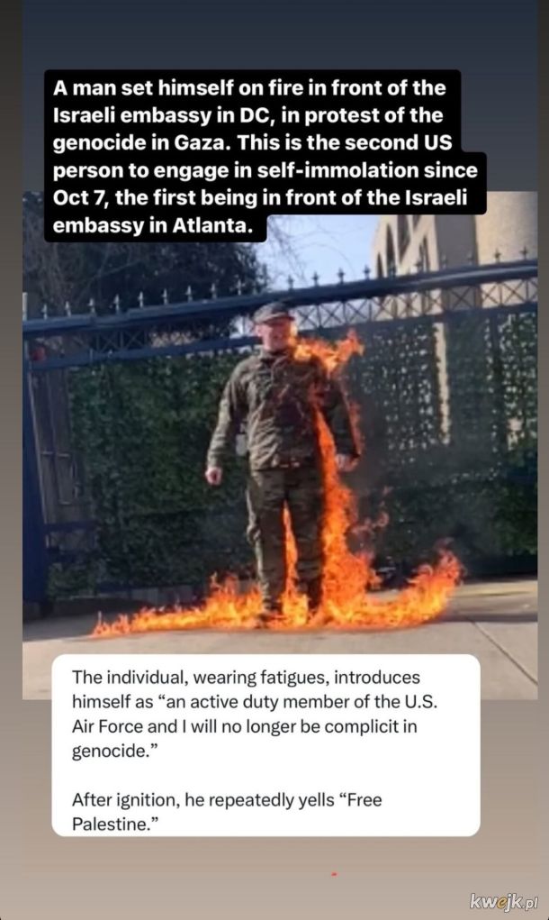 Żołnierz US army podpala się w proteście przeciw ludobójstwu w Gazie pod ambasadą Izraela