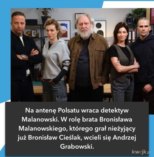 Biorąc pod uwagę że Ś.P Bronisław Cieślak to amatorszczyzna, tak Andrzej Grabowski to aktor wybitny
