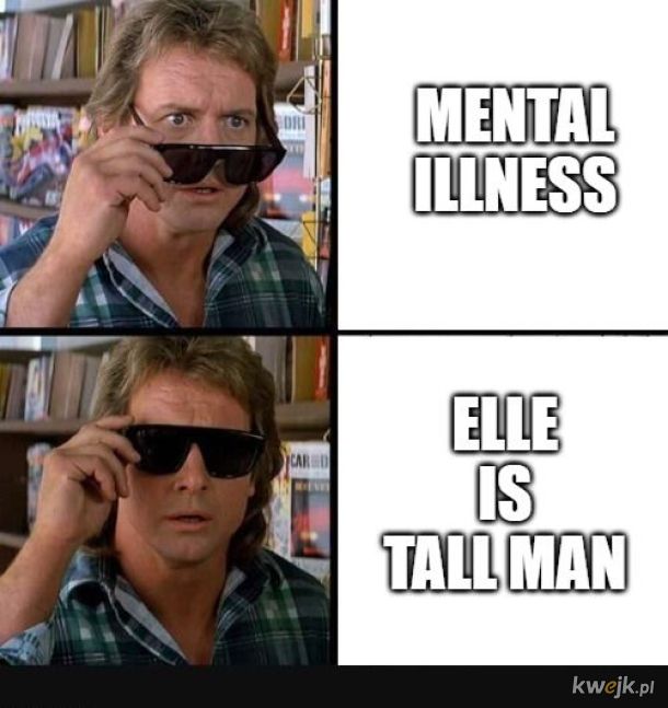 Elle is tal man