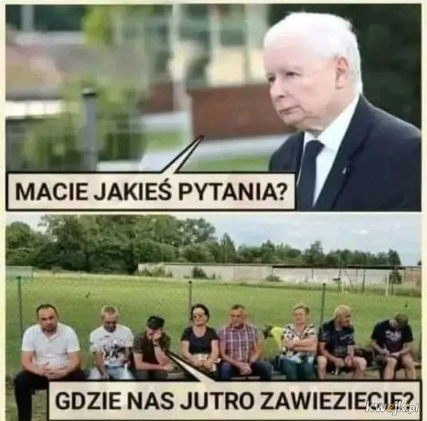 sie nie pytoj bo kozie morde bydziesz mioł